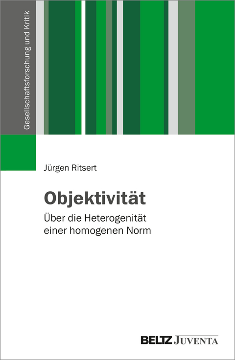 Objektivität - Jürgen Ritsert