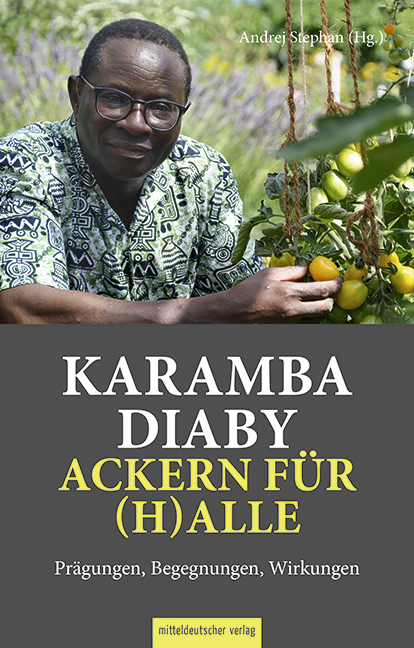 Karamba Diaby &ndash; ackern f&uuml;r (H)alle - 