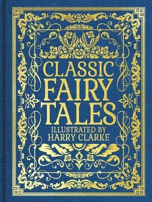 Classic Fairy Tales - Charles Perrault