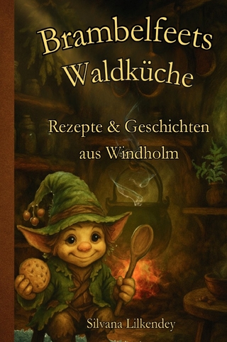 Brambelfeets Waldküche