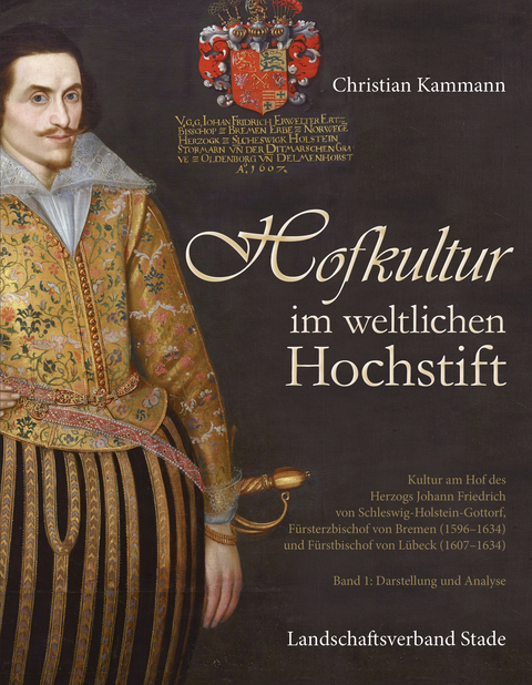 Hofkultur im weltlichen Hochstift - Christian Kammann