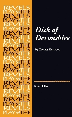 Dick of Devonshire - Kate Ellis