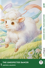 The Unexpected Dancer - Englische Feel-Good-Lektüre A2-B1 (+ Audio-Online) - Amanda E. Clark