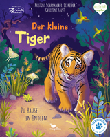 Der kleine Tiger - Zu Hause in Indien - Kristina Scharmacher-Schreiber