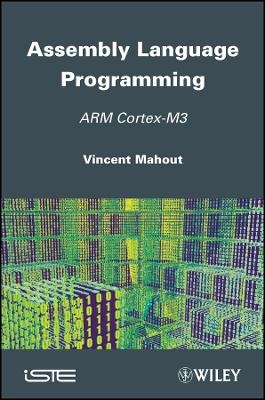 Assembly Language Programming &ndash; ARM Cortex&ndash;M3 - V Mahout