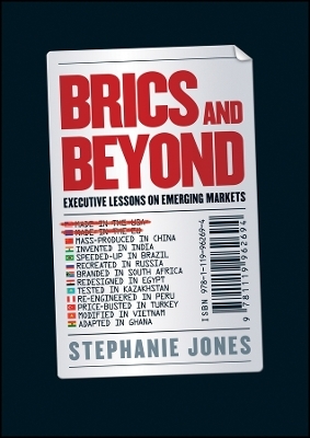 BRICs and Beyond &ndash; Executive Lessons on Emerging Markets - Stephanie Jones