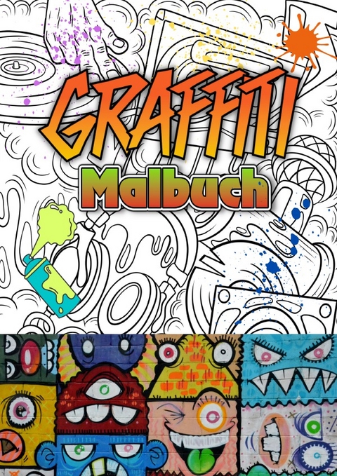 Graffiti Malbuch - Lia Manea