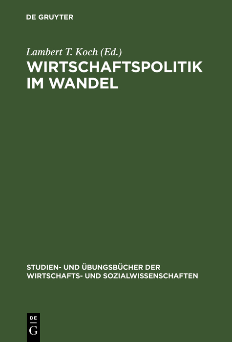 Wirtschaftspolitik im Wandel - 