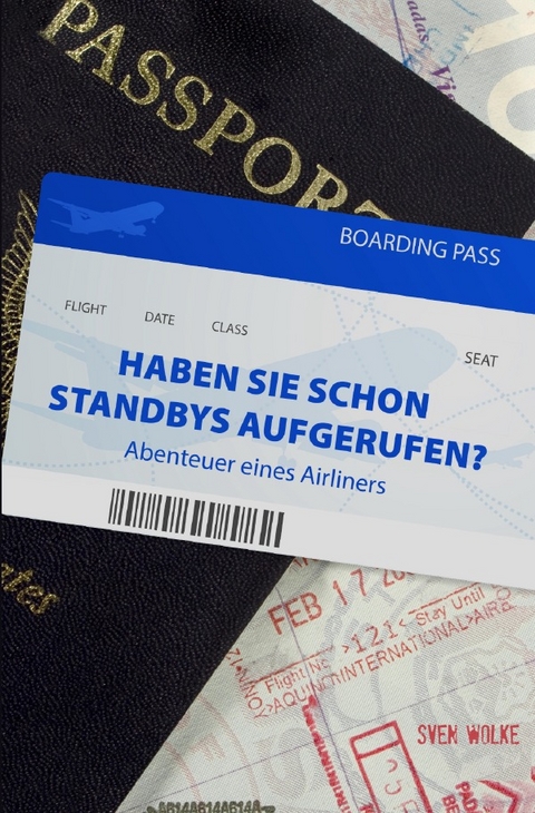 Haben Sie schon Standbys aufgerufen? - Sven Wolke