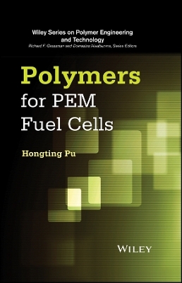 Polymers for PEM Fuel Cells - H Pu