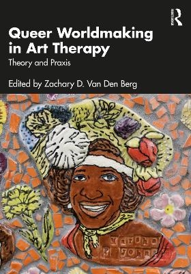 Queer Worldmaking in Art Therapy - 