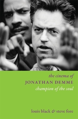 The Cinema of Jonathan Demme