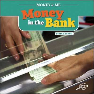 Money in the Bank - Mari C Schuh