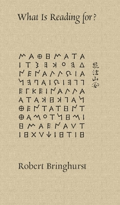 What Is Reading For?