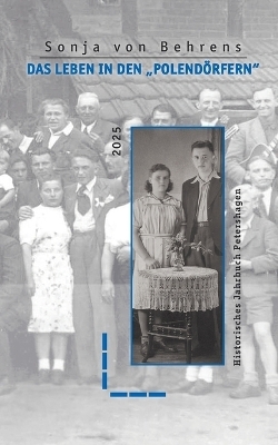 Das Leben in den "Polend&ouml;rfern" - Sonja von Behrens