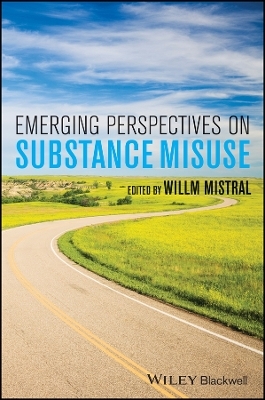 Emerging Perspectives on Substance Misuse