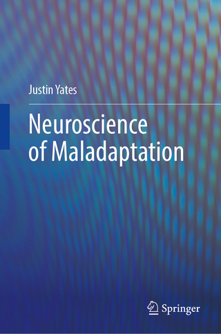 Neuroscience of Maladaptation