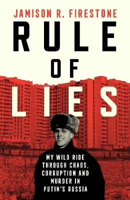 Rule of Lies - Jamison R. Firestone