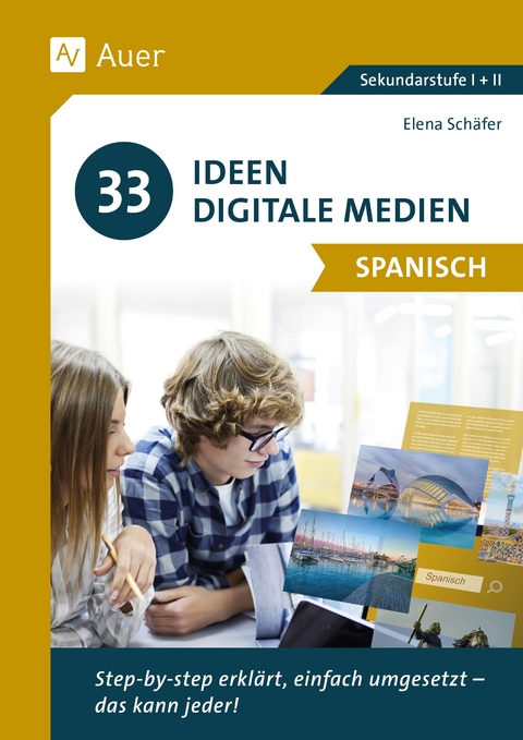 33 Ideen Digitale Medien Spanisch - Elena Sch&auml;fer