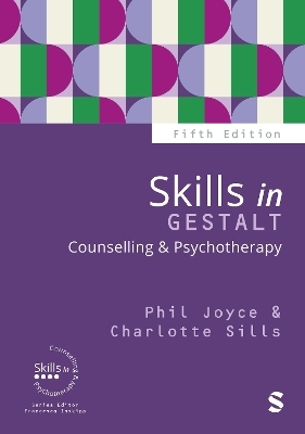 Skills in Gestalt Counselling & Psychotherapy