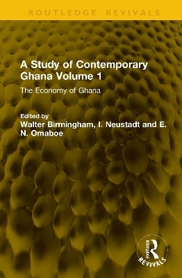 A Study of Contemporary Ghana Volume 1 - 