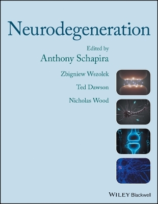 Neurodegeneration - A Schapira