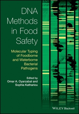 DNA Methods in Food Safety – Molecular Typing of Foodborne and Waterborne Bacterial Pathogens