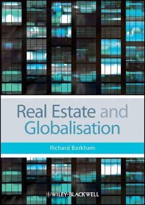 Real Estate and Globalisation - R Barkham