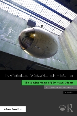 Invisible Visual Effects - Jin Zhi