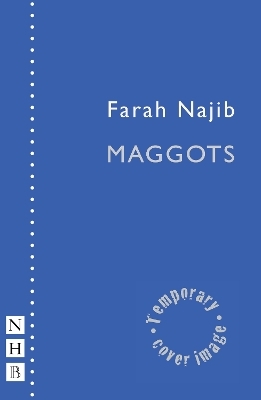 Maggots - Farah Najib