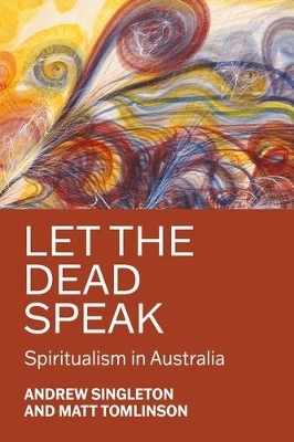 Let the Dead Speak - Andrew Singleton, Matt Tomlinson