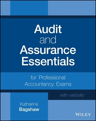 Audit and Assurance Essentials for Professional Accountancy Exams + Website
