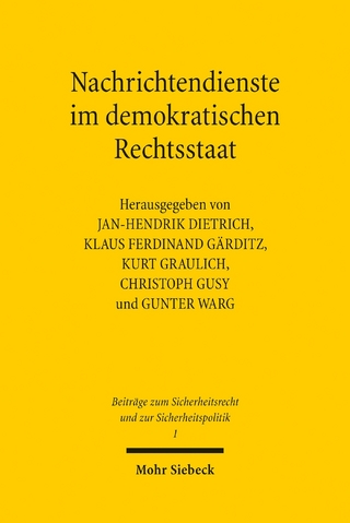 Nachrichtendienste im demokratischen Rechtsstaat