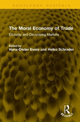 The Moral Economy of Trade - 