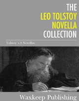 Leo Tolstoy Novella Collection -  Leo Tolstoy