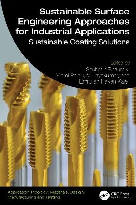 Sustainable Surface Engineering Approaches for Industrial Applications - 