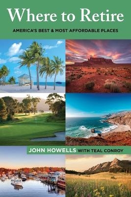 Where to Retire - Teal Conroy, John Howells
