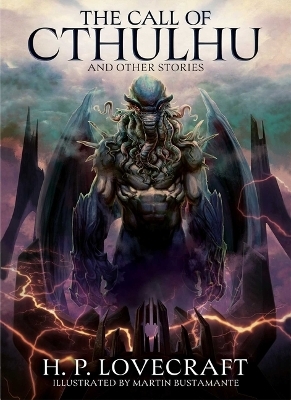 The Call of Cthulhu and Other Stories - H P Lovecraft