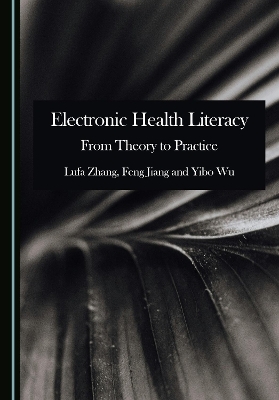 Electronic Health Literacy - Yibo Wu