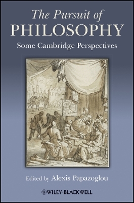 The Pursuit of Philosophy – Some Cambridge Perspectives