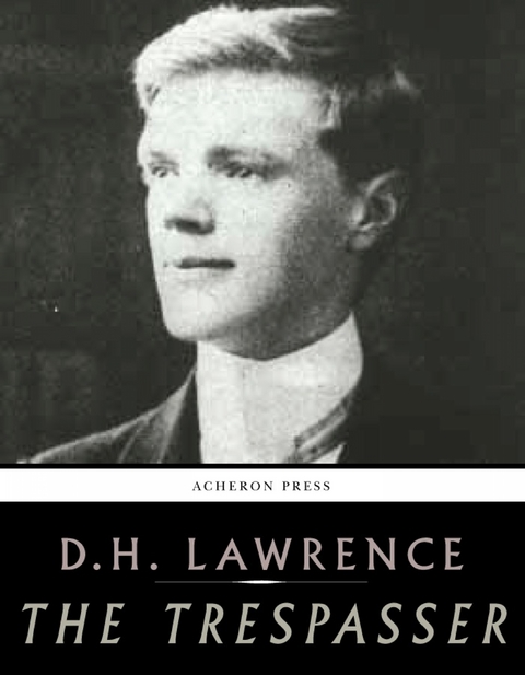 Trespasser -  D.H. Lawrence
