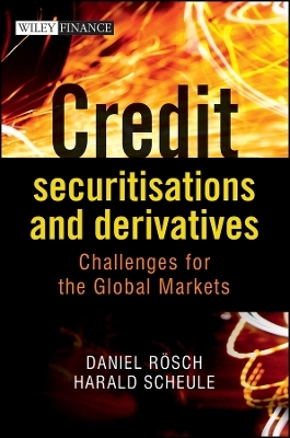 Credit Securitizations and Derivatives – Challenges for the Global Markets