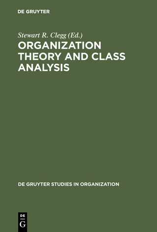 Organization Theory and Class Analysis