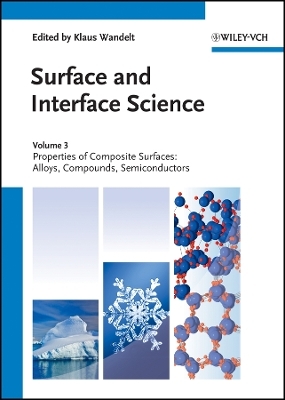 Surface and Interface Science &ndash; Solid&ndash;Solid Interfaces and Thin Films V4 - K Wandelt