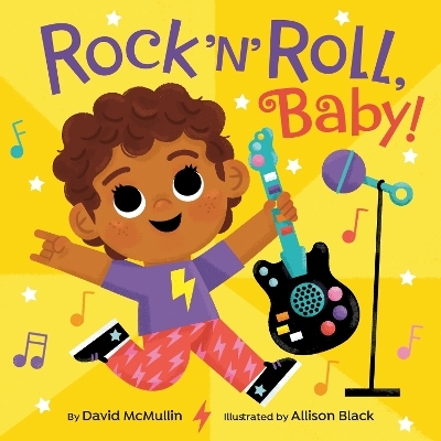 Rock 'n' Roll, Baby! - David McMullin, Allison Black