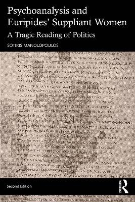 Psychoanalysis and Euripides' Suppliant Women