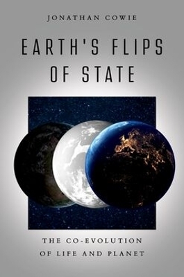 Earth's Flips of State - Jonathan Cowie