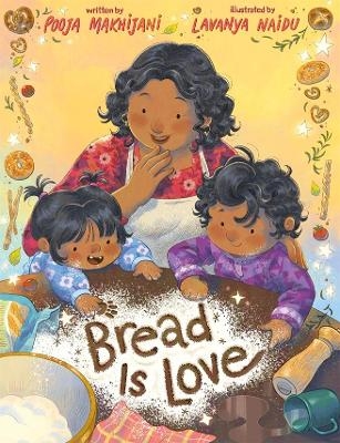 Bread Is Love - Pooja Makhijani