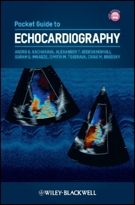 Pocket Guide to Echocardiography - A Kacharava