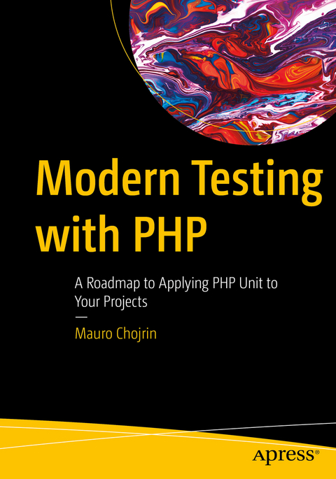 Modern Testing with PHP - Mauro Chojrin